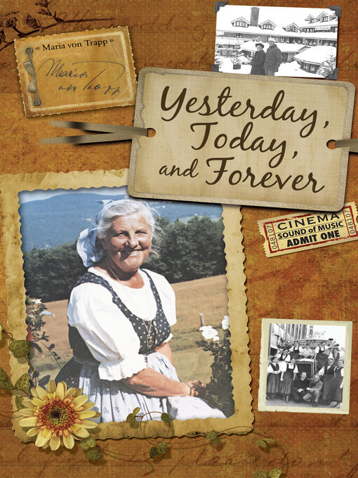 Title details for Yesterday, Today, and Forever by Maria von Trapp - Available